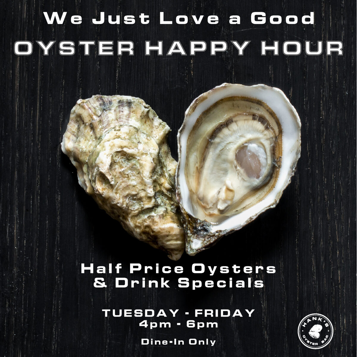 Oyster Happy Hour The Wharf - Hank's Oyster Bar